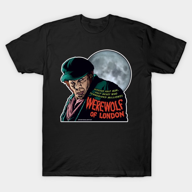 Werewolf of London - Color Version T-Shirt by pentoolarts